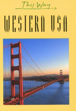 Western USA by Claude Hervé-Bazin