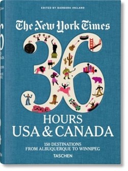 The New York Times 36 hours by Barbara Ireland