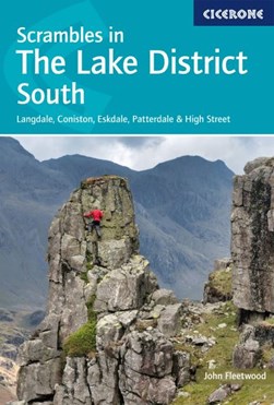 Scrambles in the Lake District. South by John Fleetwood