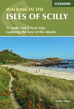 Walking in the Isles of Scilly by Paddy Dillon
