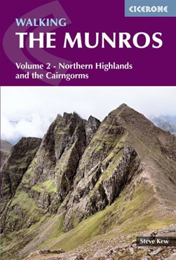 Walking the Munros. Vol. 2 Northern Highlands and the Cairngorms by Steve Kew