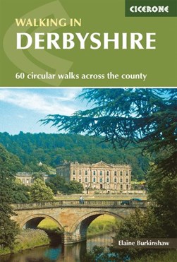 Walking in Derbyshire by Elaine Burkinshaw