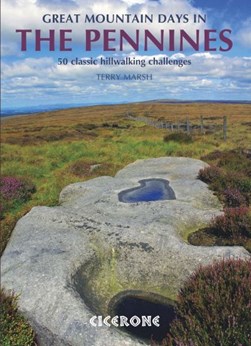 Great mountain days in the Pennines by Terry Marsh