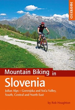 Mountain biking in Slovenia by Robert Houghton