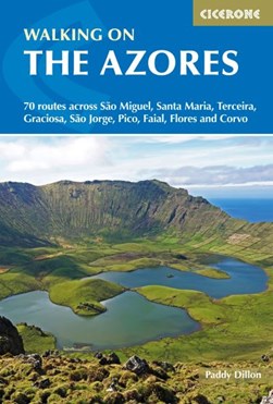 Walking on the Azores by Paddy Dillon