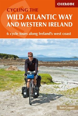 The Wild Atlantic Way and Western Ireland by Tom Cooper