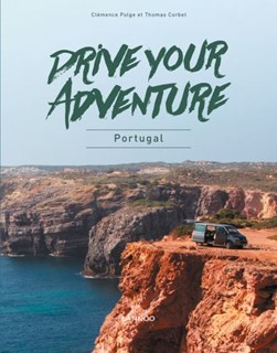 Drive Your Adventure Portugal by Clémence Polge