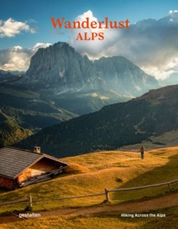 Wanderlust Alps by Alex Roddie