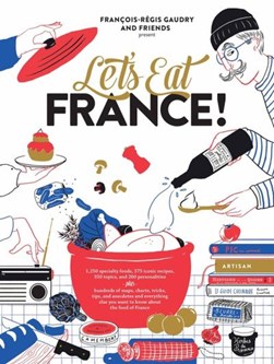 Let's eat France by François-Régis Gaudry