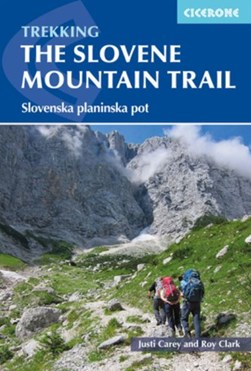 The Slovenian mountain trail by Justi Carey