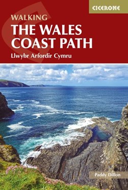 The Wales Coast Path by Paddy Dillon