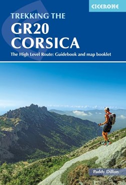 GR20 - Corsica by Paddy Dillon