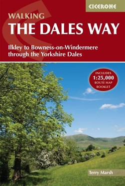 Walking the Dales Way by Terry Marsh
