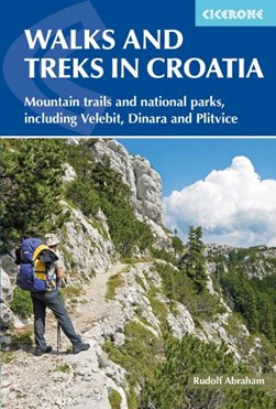 Walks and treks in Croatia by Rudolf Abraham