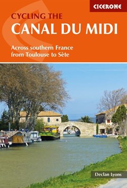 Cycling the Canal du Midi by Declan Lyons