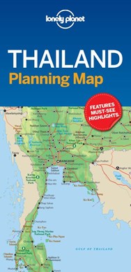 Lonely Planet Thailand Planning Map by Lonely Planet
