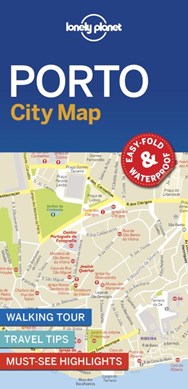 Lonely Planet Porto City Map by Lonely Planet