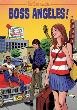 Boss Angeles! by Deke Dickerson