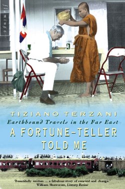 Fortune Teller Told M by Tiziano Terzani