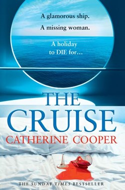 The cruise by Catherine Cooper