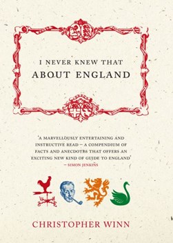 I never knew that about England by Chris Winn