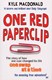 One red paperclip by Kyle MacDonald
