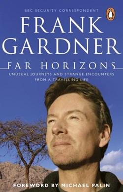 Far horizons by Frank Gardner