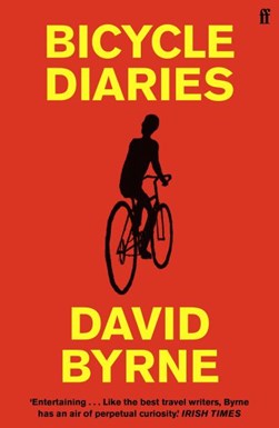 Bicycle diaries by David Byrne