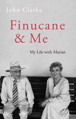 Finucane and me by John Clarke
