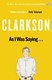 As I was saying... by Jeremy Clarkson