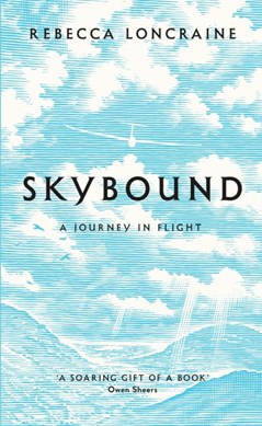 Skybound by Rebecca Loncraine