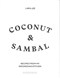 Coconut & sambal by Lara Lee