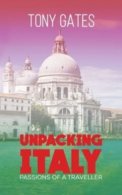 Unpacking Italy by Tony Gates