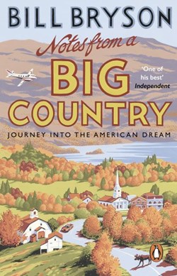 Notes from a big country by Bill Bryson