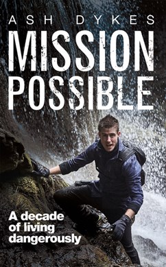 Mission Possible by Ash Dykes