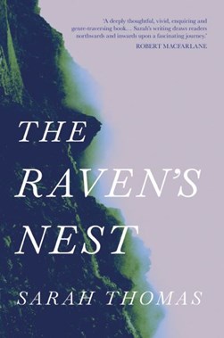 The raven's nest by Sarah Thomas