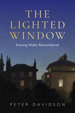 The lighted window by Peter Davidson