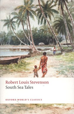 South Sea tales by Robert Louis Stevenson