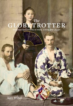 The globetrotter by Amy Miller