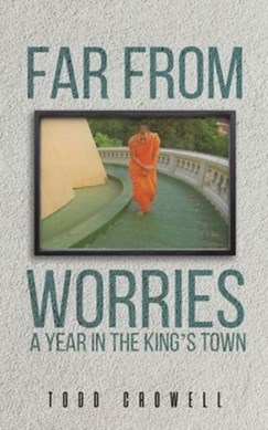 Far from worries by Todd Crowell