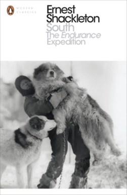 South The Endurance Expedition  P/B by Ernest Henry Shackleton