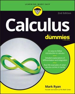 Calculus for dummies by Mark Ryan