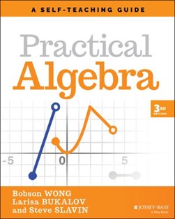 Practical algebra by Bobson Wong