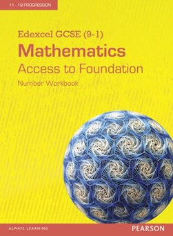 Edexcel GCSE (9-1) Mathematics - Access to Foundation Workbo by 