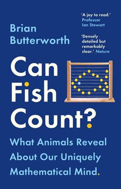 Can fish count? by Brian Butterworth