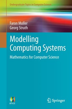 Modelling computing systems by Faron Moller