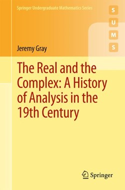 The real and the complex by Jeremy Gray