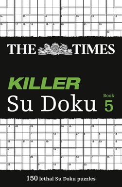 The Times Killer Su Doku 5 by The Times Mind Games