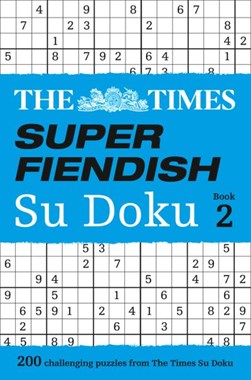 Times Super Fiendish Su Doku Book 2 P/B by The Times Mind Games