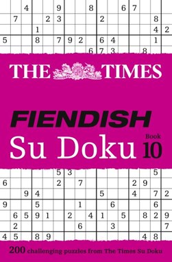 The Times Fiendish Su Doku Book 10 by The Times Mind Games